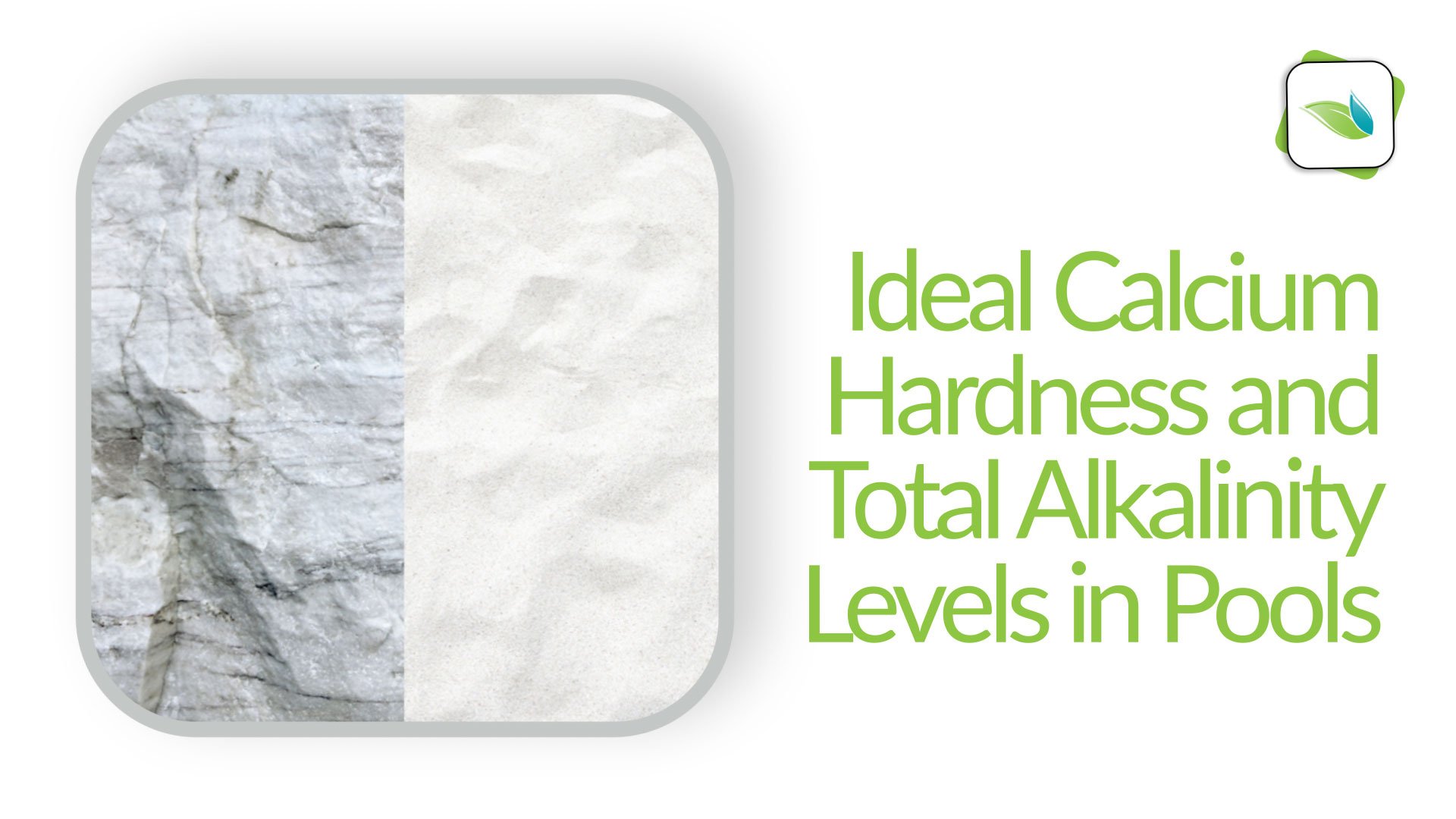 Ideal Calcium Hardness and Total Alkalinity Levels in Pools